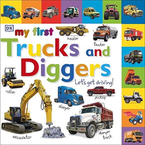 My First Trucks and Diggers Let's Get Driving (My First Tabbed Board Book)